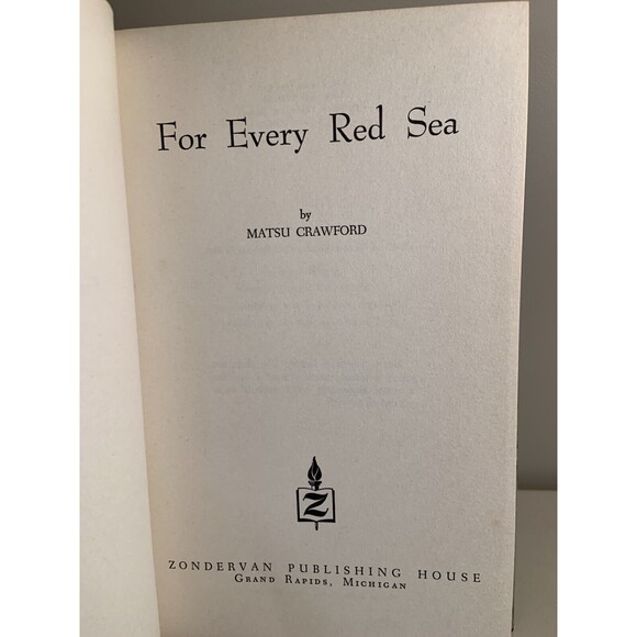 Signed FOR EVERY RED SEA BY MATSU CRAWFORD First Edition HB/DJ WWII JAPAN. - Picture 4 of 7